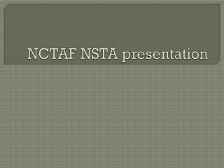 NCTAF NSTA presentation