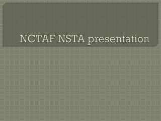 NCTAF NSTA presentation