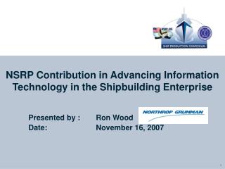 NSRP Contribution in Advancing Information Technology in the Shipbuilding Enterprise