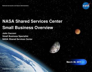 NASA Shared Services Center Small Business Overview