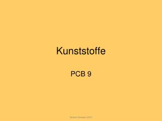 Kunststoffe