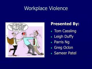 Workplace Violence