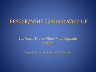 EPSCoR/NSHE C2 Grant Wrap UP