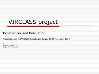 VIRCLASS project