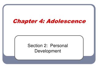 Chapter 4: Adolescence