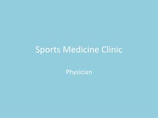 Sports Medicine Clinic