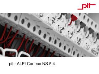 pit - ALPI Caneco NS 5.4