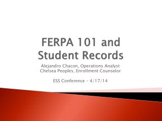 FERPA 101 and Student Records