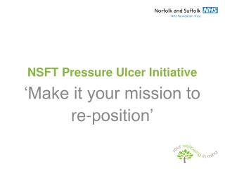 NSFT Pressure Ulcer Initiative