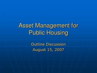 Asset Management for Public Housing