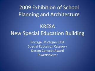 KRESA New Special Education Building