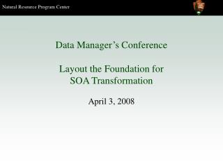 Data Manager’s Conference Layout the Foundation for SOA Transformation