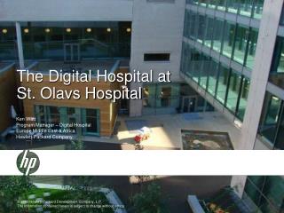 The Digital Hospital at St. Olavs Hospital
