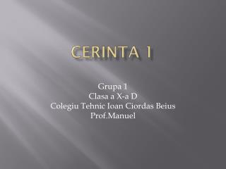 Cerinta 1