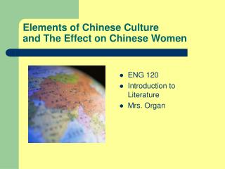 Elements of Chinese Culture and The Effect on Chinese Women