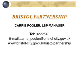 BRISTOL PARTNERSHIP