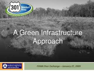 FHWA Peer Exchange – January 27, 2009