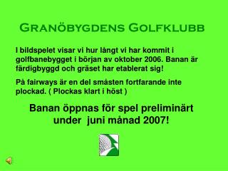 Granöbygdens Golfklubb