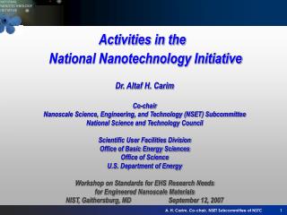 Activities in the National Nanotechnology Initiative