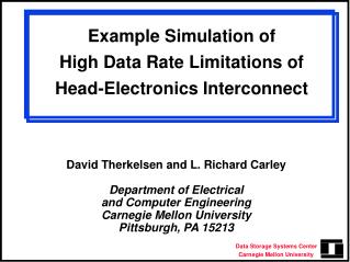 Example Simulation of High Data Rate Limitations of Head-Electronics Interconnect