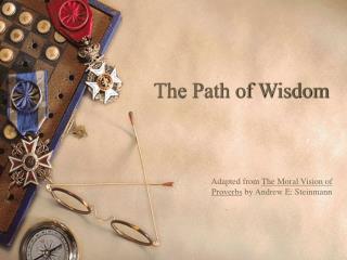 The Path of Wisdom