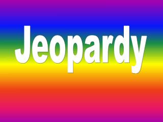 Jeopardy