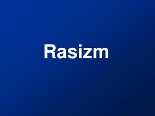 Rasizm