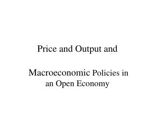 Price and Output and