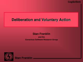 Deliberation and Voluntary Action