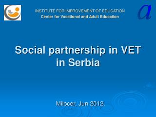 Social partnership in VET in Serbia