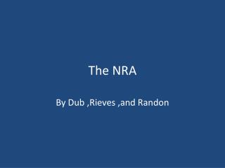 The NRA