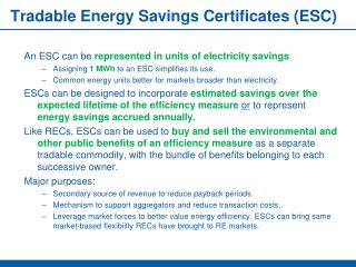 Tradable Energy Savings Certificates (ESC)