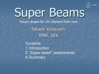 Super Beams