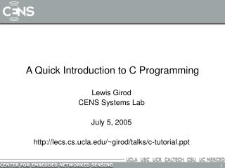 A Quick Introduction to C Programming