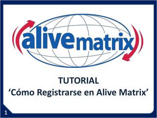 TUTORIAL ‘ Cómo Registrarse en Alive Matrix’