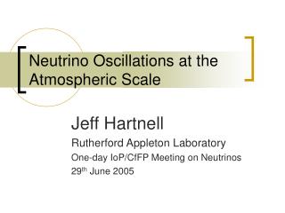 Neutrino Oscillations at the Atmospheric Scale