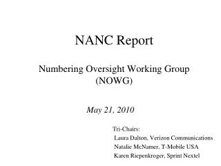 NANC Report Numbering Oversight Working Group (NOWG)