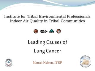 Institute for Tribal Environmental Professionals Indoor Air Quality in Tribal Communities