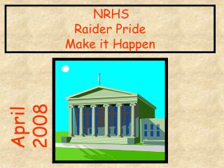 NRHS Raider Pride Make it Happen