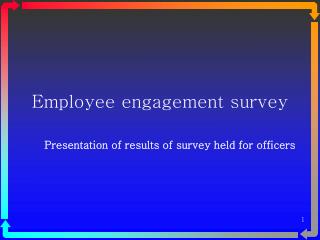 Employee engagement survey