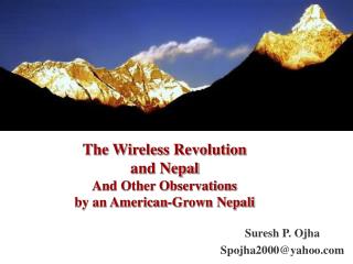 The Wireless Revolution and Nepal And Other Observations by an American-Grown Nepali