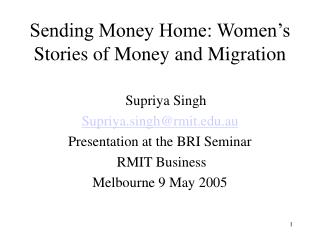 Sending Money Home: Women’s Stories of Money and Migration