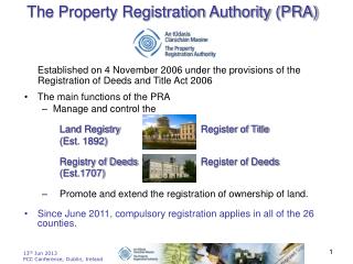 The Property Registration Authority (PRA)