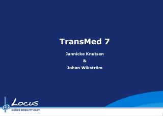 TransMed 7 Jannicke Knutsen &amp; Johan Wikström