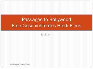 Passages to Bollywood Eine Geschichte des Hindi-Films