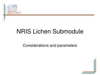 NRIS Lichen Submodule