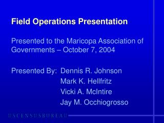 Field Operations Presentation