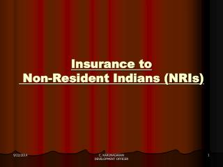 Insurance to Non-Resident Indians (NRIs)