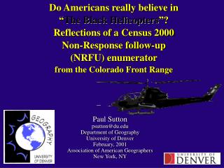 Paul Sutton psutton@du Department of Geography University of Denver February, 2001