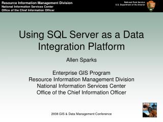 Using SQL Server as a Data Integration Platform